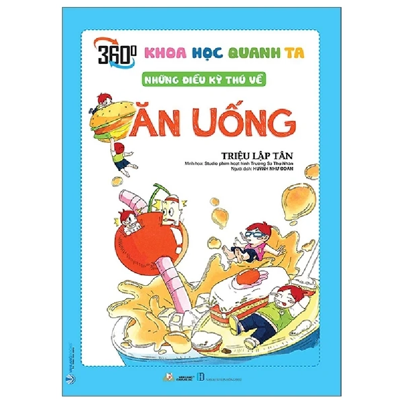 Khoa Học Quanh Ta - Những Điều Kỳ Thú Về Ăn Uống - Triệu Lập Tân (Mới 100%) Kiến thức bách khoa, Văn Lang Books - SÁCH ĐẠI HỌC 488599