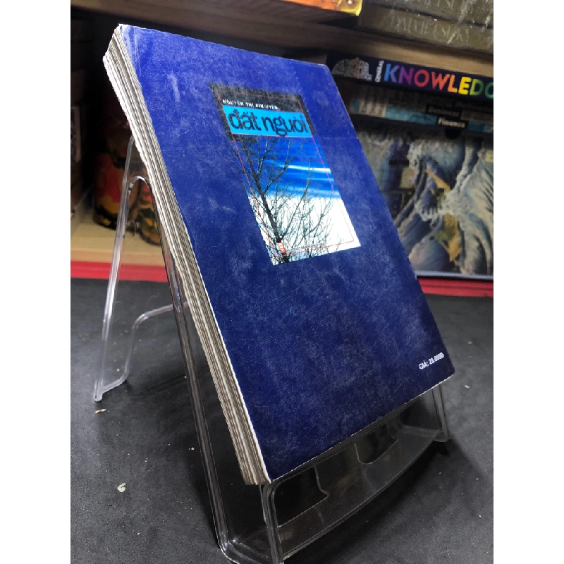 Đất người 2005 mới 70% ố bẩn nhẹ Nguyễn Thị Kim Uyên HPB0906 SÁCH VĂN HỌC 451364