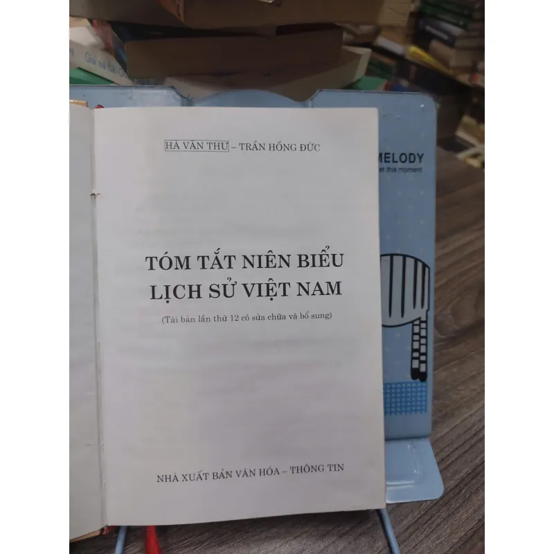 Sách: Tóm tắt niên biểu Lịch Sử Việt Nam - Tác giả: Hà Văn Thư - Trần Hồng Đức 600537