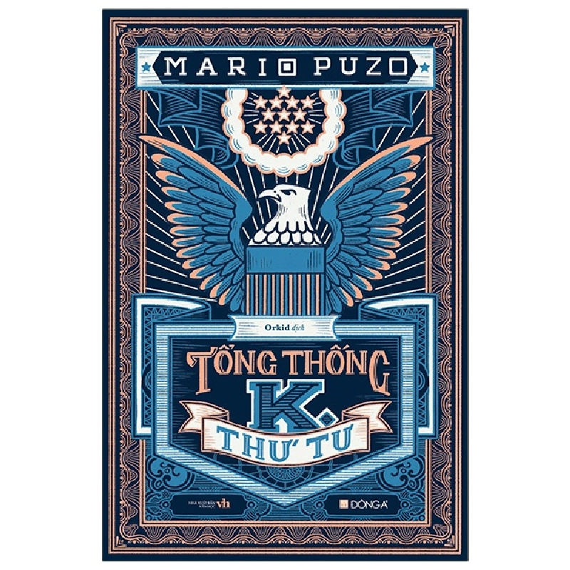 Tổng Thống K. Thứ Tư - Mario Puzo 293681