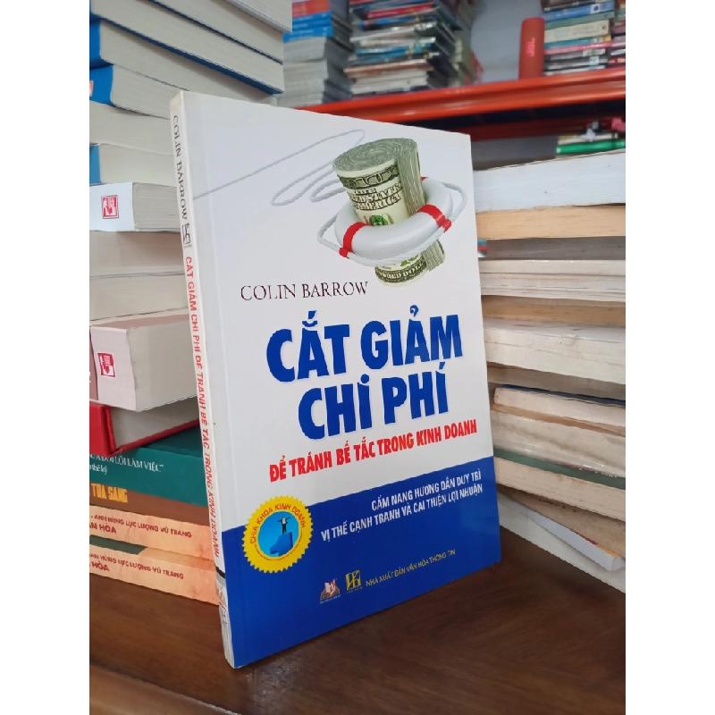 Cắt Giảm Chi Phí Để Tránh Bế Tắc Trong Kinh Doanh 120888