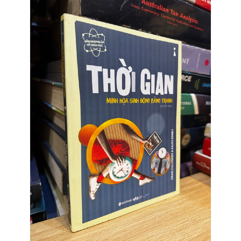 Thời gian: Minh họa sinh động bằng tranh - Craig Callender & Ralph Edney 475381
