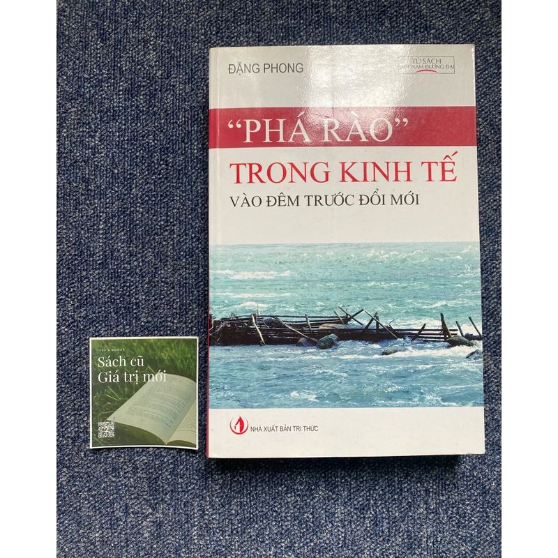 Phá rào trong kinh tế vào đêm trước đổi mới 442909