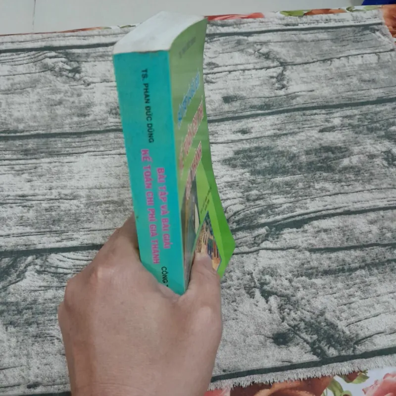 Hướng dẫn Kế toán Chi phí Giá Thành cho Doanh nghiệp: Bài tập- Tiến sỹ Phan Đức Dũng 760781