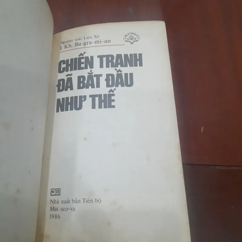 L. Kh. Ba-gra-mi-an - CHIẾN TRANH ĐÃ BẮT ĐẦU NHƯ THẾ (in tại Liên Xô năm 1986) 570085