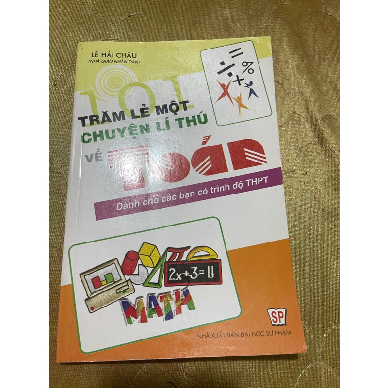 TRĂM LẺ MỘT CHUYỆN LÍ THÚ VỀ TOÁN 541560