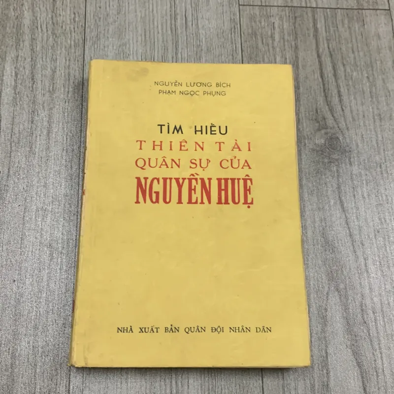 Tìm hiểu thiên tài quân sự của nguyễn huệ 1966. 10a2 1025702