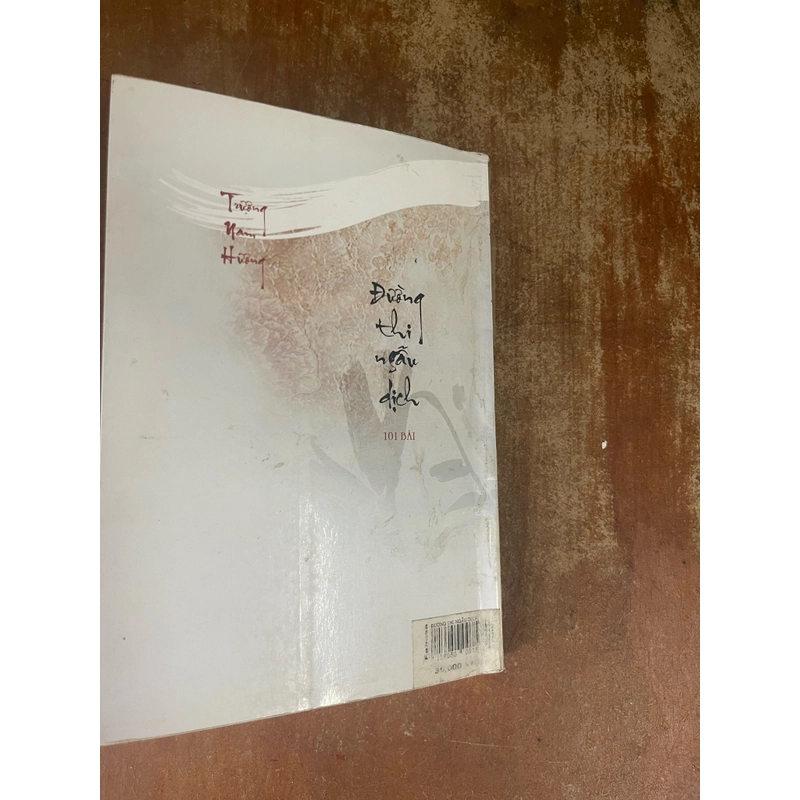 ĐƯỜNG THI NGẪU DỊCH 101 BÀI- TRƯƠNG NAM HƯƠNG 473611