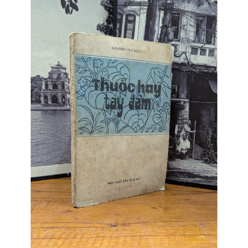 THUỐC HAY TAY ĐẢM - NGUYỄN VĂN BÁCH 166168