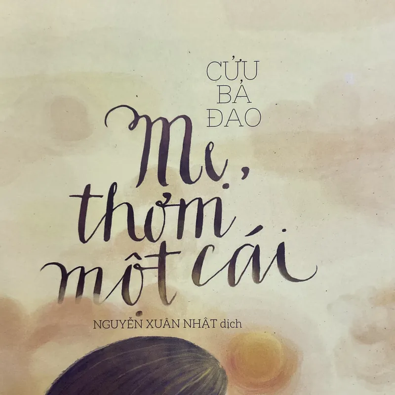 [GIA ĐÌNH] Mẹ, thơm một cái - Cửu Bả Đao 701449