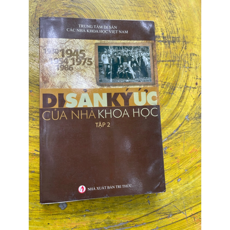 DI SẢN KÝ ỨC CỦA NHÀ KHOA HỌC 536175