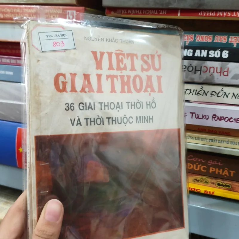 Việt sử giai thoại 36 giải thoại thời Hồ và thời thuộc Minh 🌱 562394