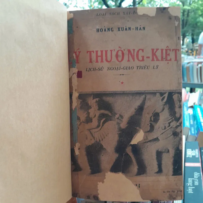 LÝ THƯỜNG KIỆT: LỊCH SỬ NGOẠI GIAO TRIỀU LÝ (I&II) - HOÀNG XUÂN HÃN 640979
