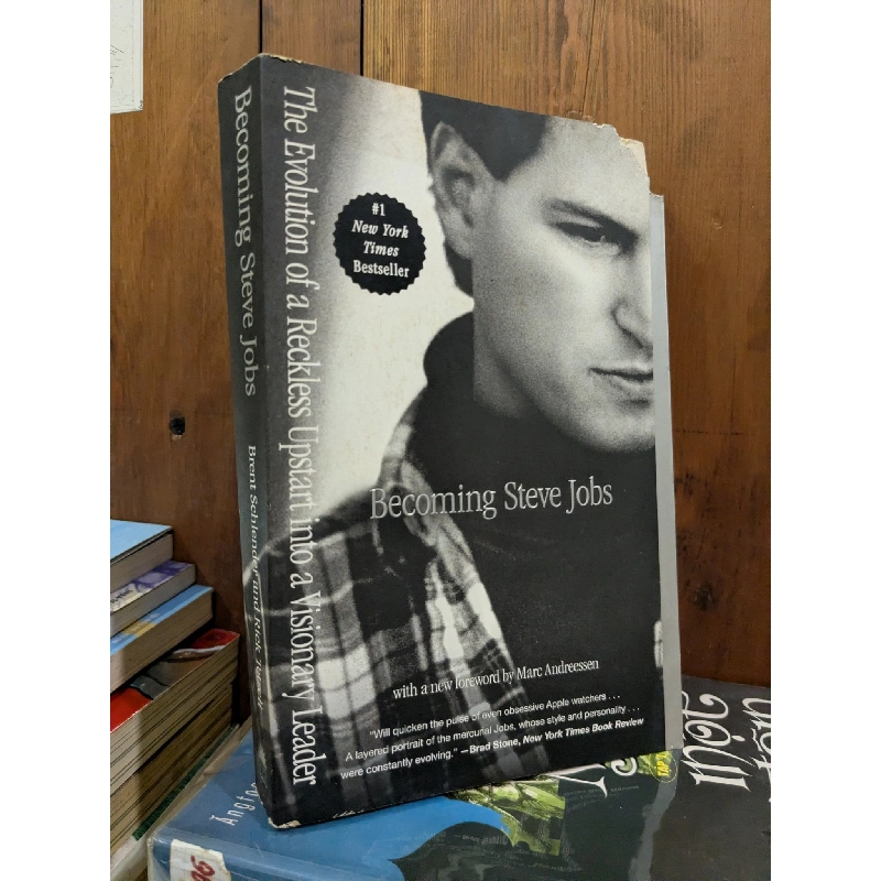 BECOMING STEVE JOBS : How A Reckless Upstart Became A Visionary Leader - Brent Schlender and Rick Tetzeli 147427