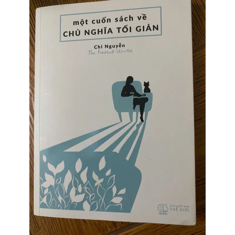 Chủ nghĩa tối giản - Chi Nguyễn (The Present Writer) 601036