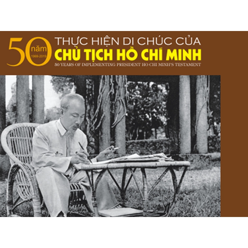 50 năm thực hiện di chúc của Chủ tịch Hồ Chí Minh (1969-2019) #TAKE 272629