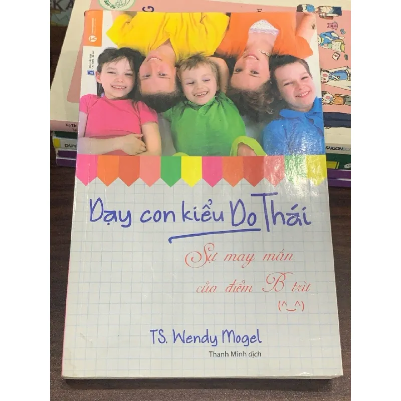 Dạy con kiểu Do Thái – TS. Wendy Mogel 560821