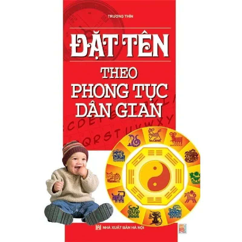 Đặt Tên Theo Phong Tục Dân Gian - Trương Thìn ASB.PO Oreka Blogmeo 230225 395252