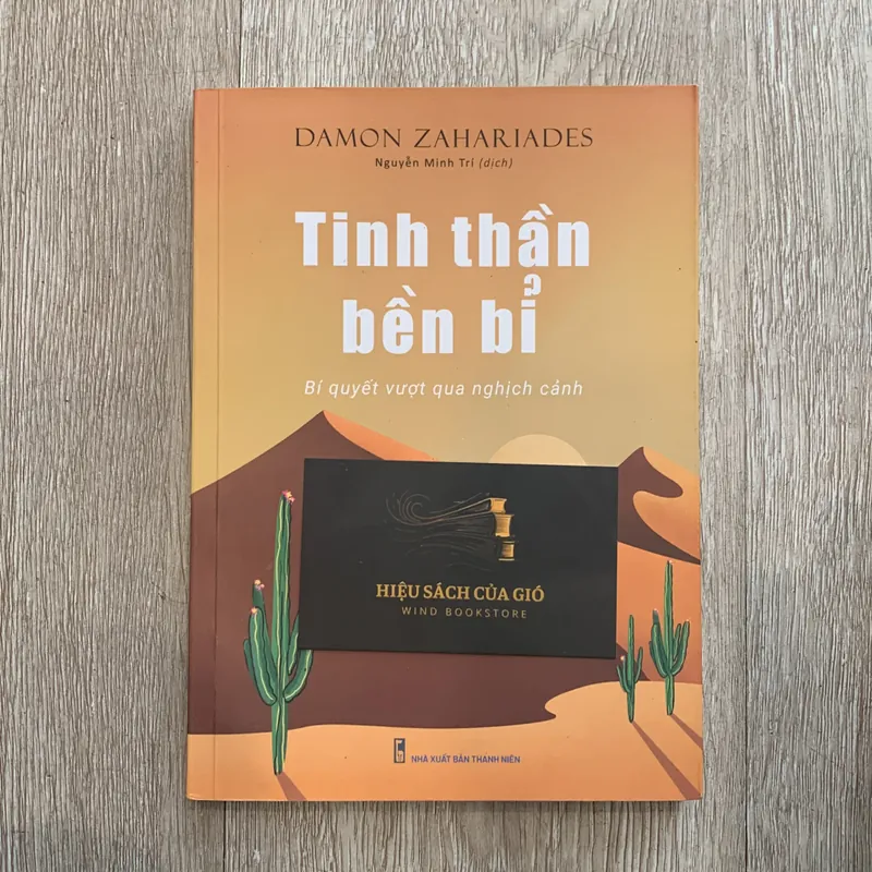Tinh thần bền bỉ. Bí quyết vượt qua nghịch cảnh - Damon Zahariades 706730