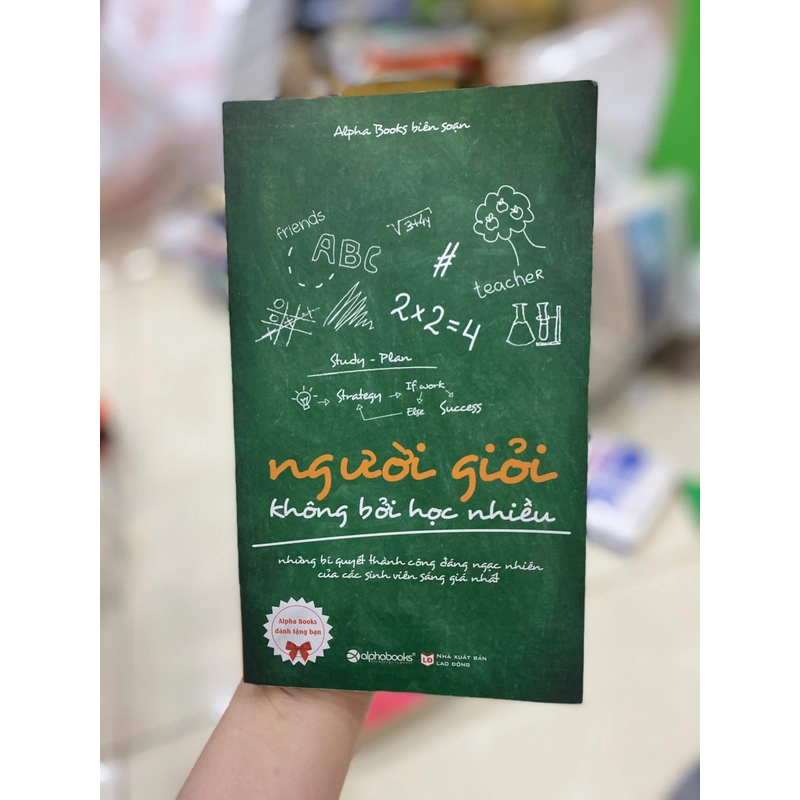 Người Giỏi Không Bởi Học Nhiều 367462