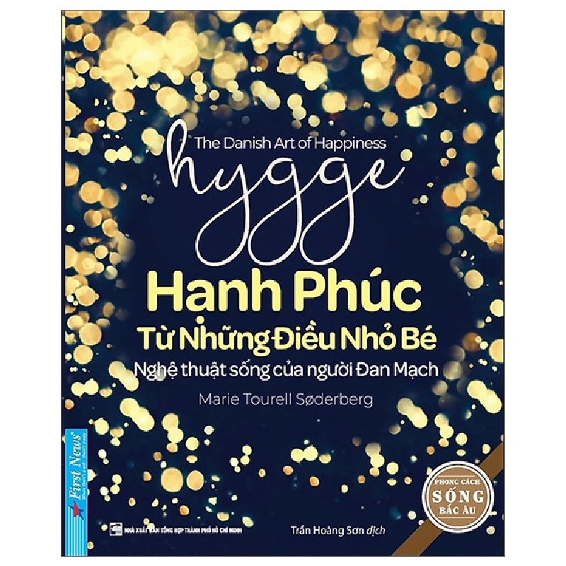 Hygge - Hạnh Phúc Từ Những Điều Nhỏ Bé 2022 - Marie Tourell Soderberg New 100% HCM.PO 32953