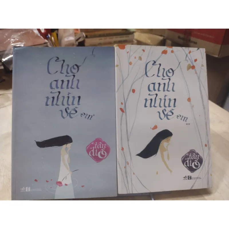 Sách: Cho anh nhìn về em - TG: Tân Di Ổ (Bộ 2 tập) (B2) 958308