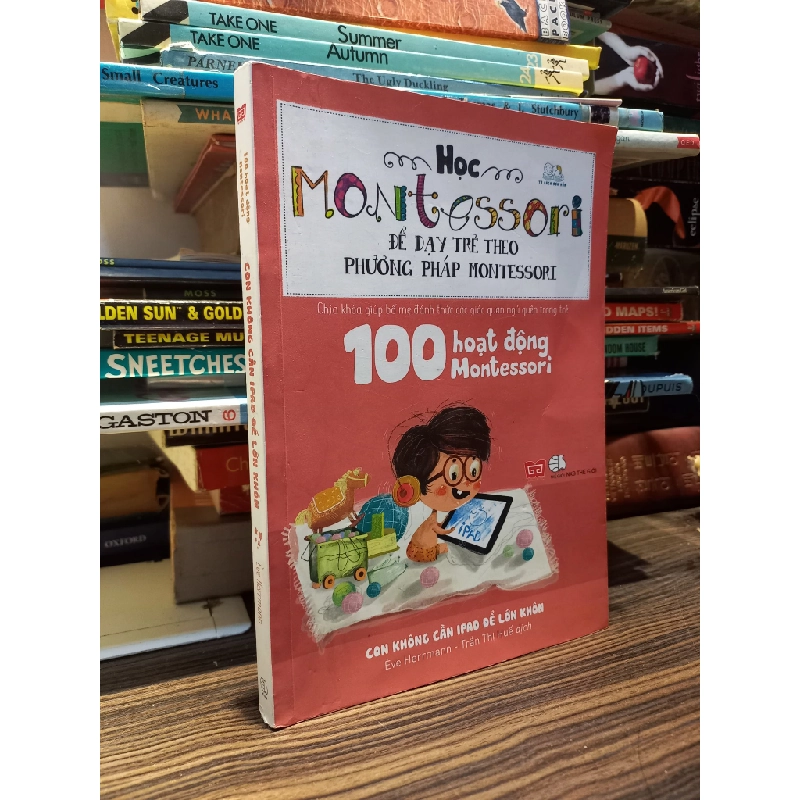 100 hoạt động Montessori - Eve Herrmann 419771
