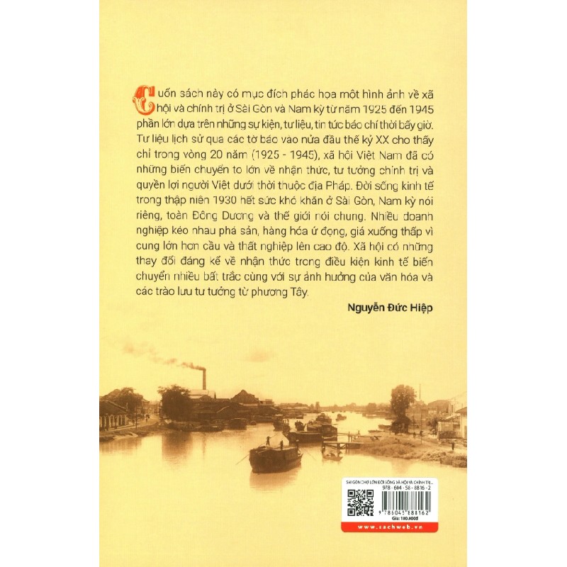 Sài Gòn Chợ Lớn - Đời Sống Xã Hội Và Chính Trị Qua Tư Liệu Báo Chí (1925-1945) - Nguyễn Đức Hiệp 184363