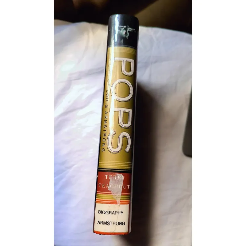 Pops: A Life of Louis Armstrong by Terry Teachout 732795
