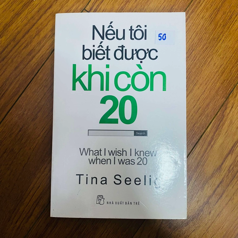 Nếu Tôi Biết Được Khi Còn 20 - Tina Seelig#HATRA 443081