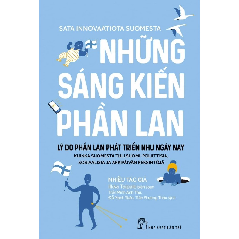 Những Sáng Kiến Phần Lan - Lý Do Phần Lan Phát Triển Như Ngày Nay - Nhiều Tác Giả 141319