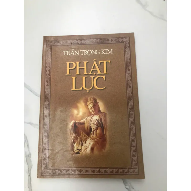 Phật Lục – Tác giả: Trần Trọng Kim 599973