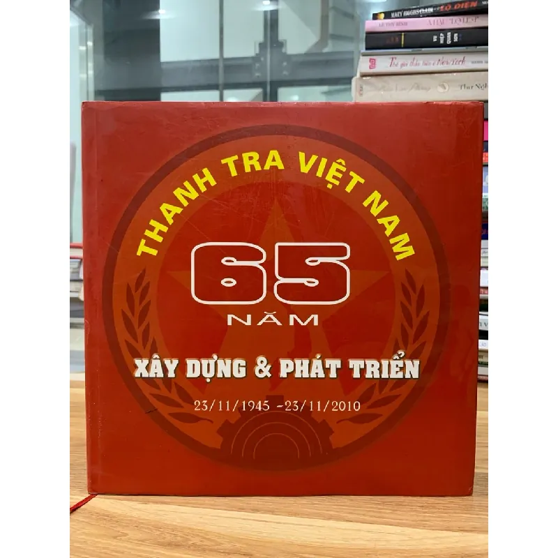 Thanh tra Việt Nam 65 năm thành lập xây dựng và 716661