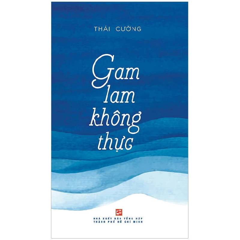 Gam Lam Không Thực - Thái Cường 287428