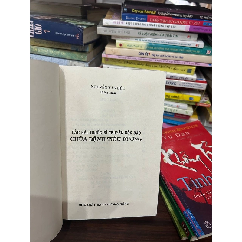Các Bài Thuốc Bí Truyền Độc Đáo Chữa Bệnh Tiểu Đường - Nguyễn Văn Đức (Biên soạn) 1027364