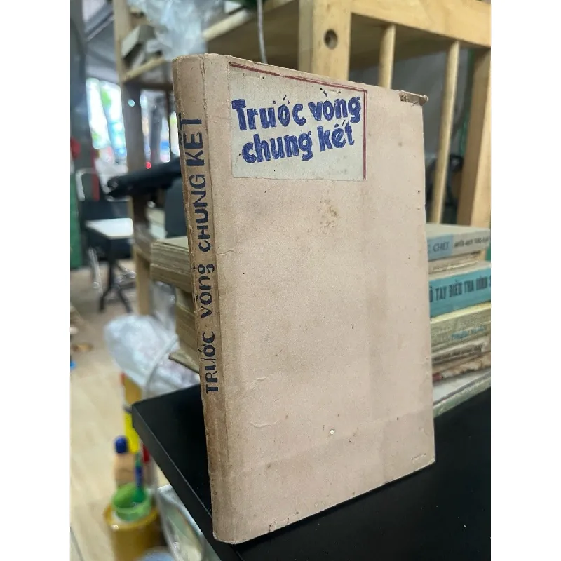 Trước vòng chung kết - Nguyễn Nhật Ánh 559087