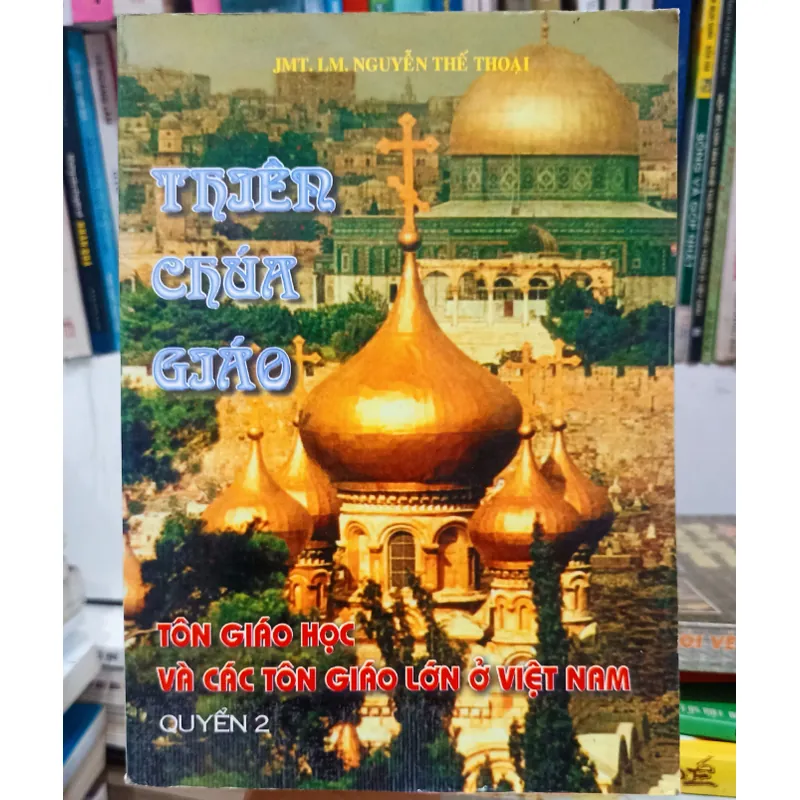 Tôn giáo học và tác tôn giáo lớn ở Việt Nam - Quyển 2 🌻 559215
