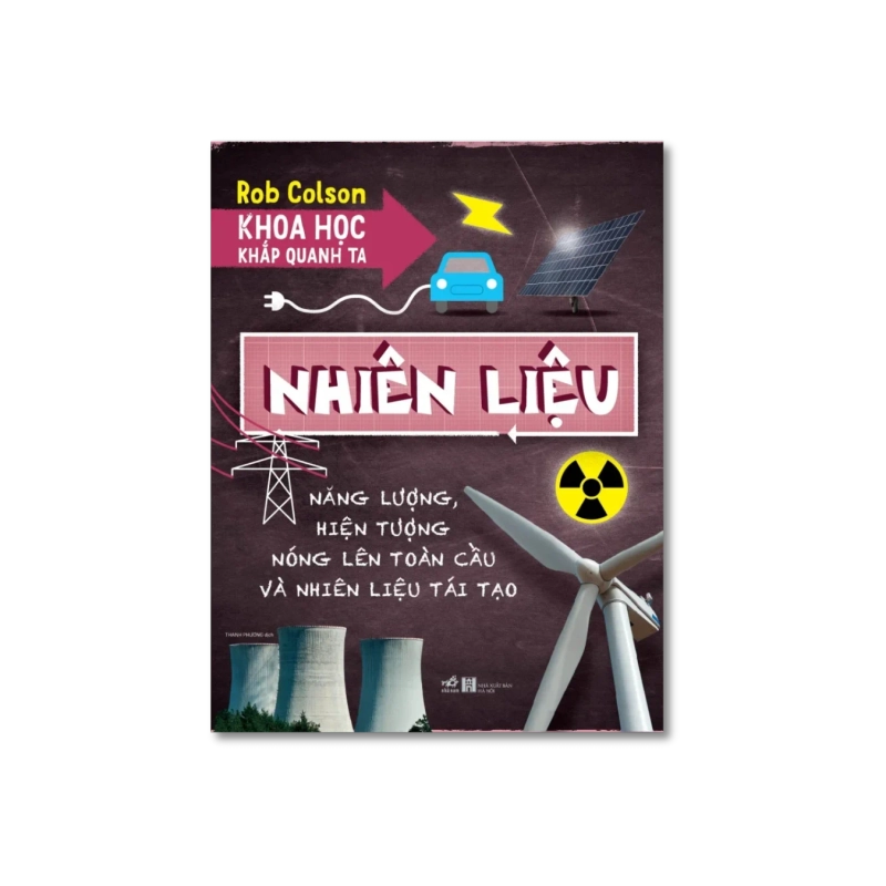 Khoa học khắp quanh ta: Nhiên liệu Vanvosach 724572