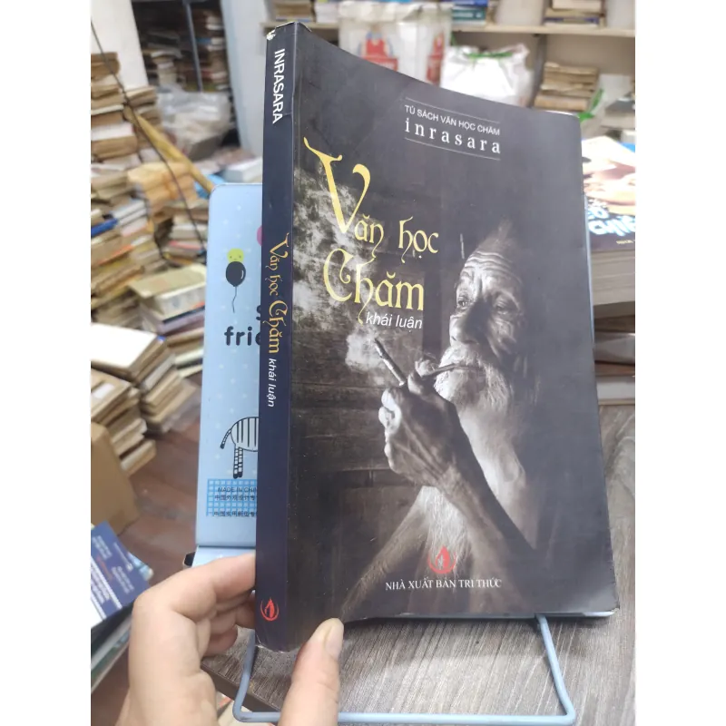 Sách: Văn học Chăm khái luận - TG: IRASARA Phú Trạm (A3) 740689
