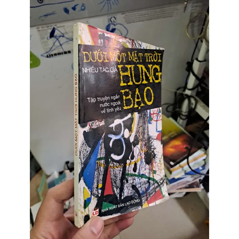 [Sách Cũ SCGR] Dưới một mặt trời hung bạo VĂN HỌC HCM0910 683205