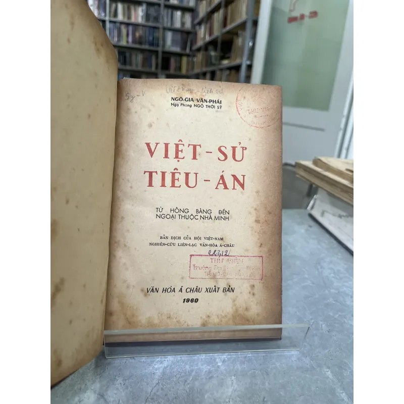 VIỆT SỬ TIÊU ÁN - NGÔ THỜI SỸ 992874