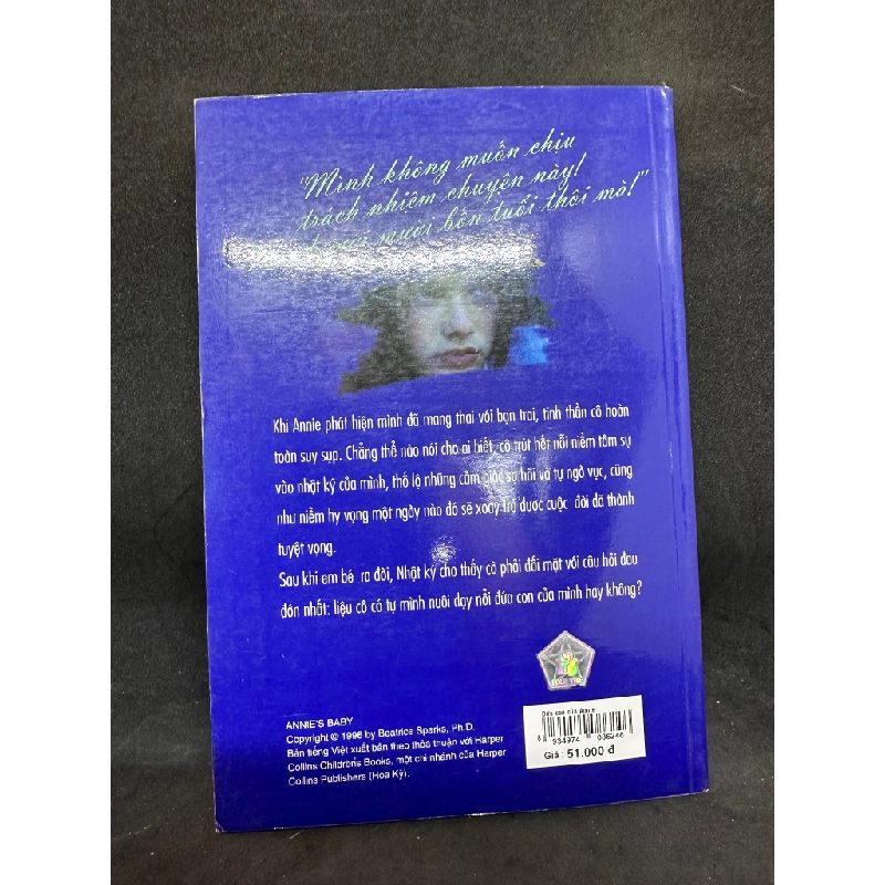 Đứa Con Của Annie, Nhật Ký Nữ Sinh 15 Tuổi, Beatrice Sparks, Mới 80% (Ố Nhẹ), 2009 SBM0803 342561