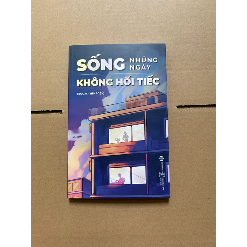 Sống những ngày không hối tiếc 708280