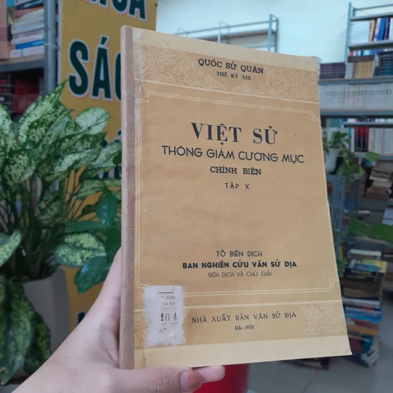 VIỆT SỬ THÔNG GIÁM CƯƠNG MỤC CHÍNH BIÊN TẬP X 972948