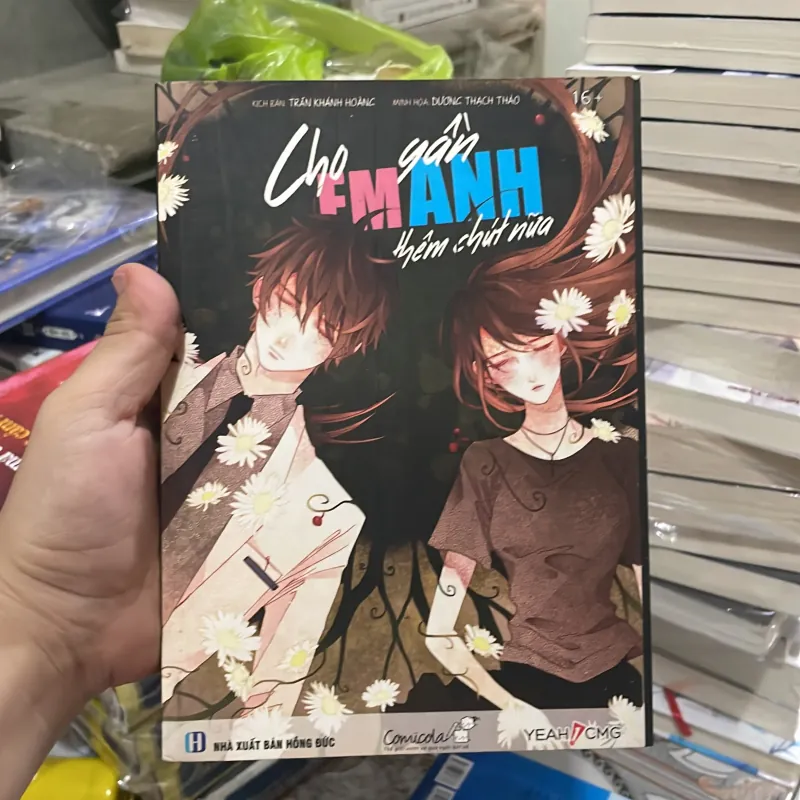 ( truyện tranh ) - Cho em gần anh thêm chút nữa - Trần Khánh Hoàng - Dương Thạch Thảo 1004653