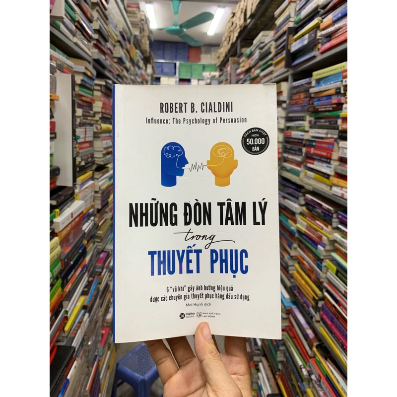 Những đòn tâm lý trong thuyết phục. 999 458154