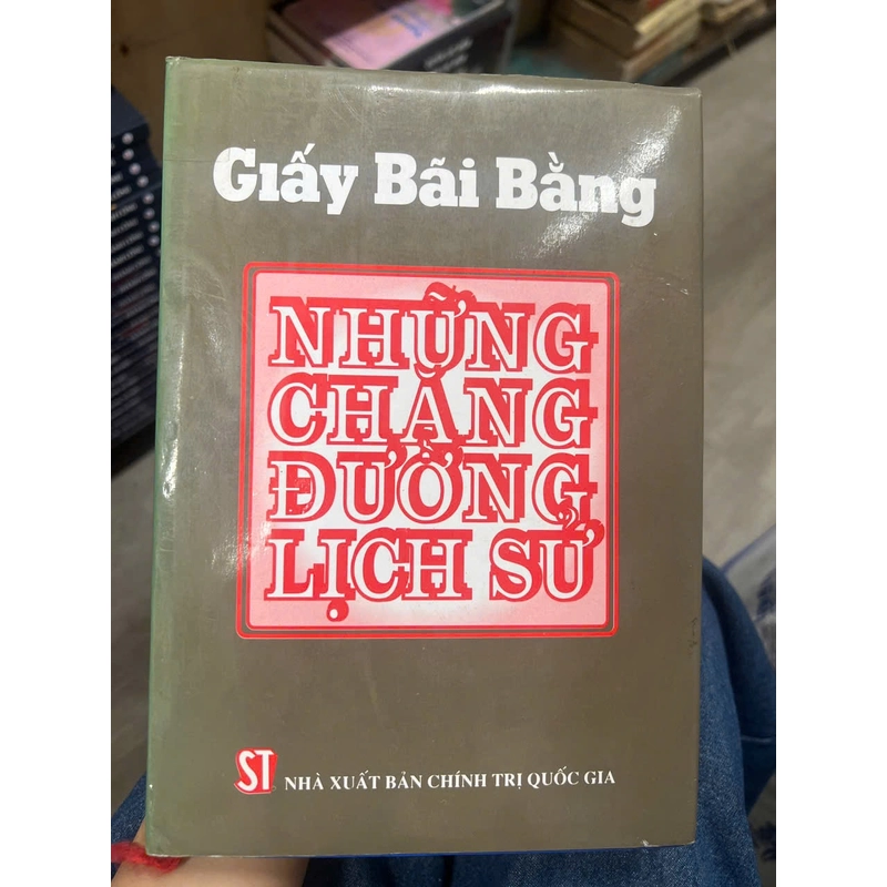 Giấy Bãi Bằng - những chặng đường lịch sử. Bìa cứng. 15 314907