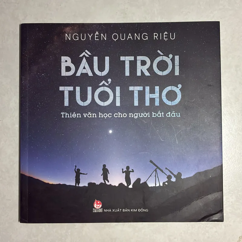 Bầu trời tuổi thơ - Thiên văn học cho người bắt đầu - Nguyễn Quang Riệu 786221