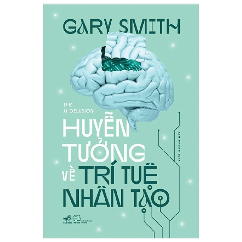 Huyễn tưởng về trí tuệ nhân tạo - Gary Smith 2021 New 100% HCM.PO 345889