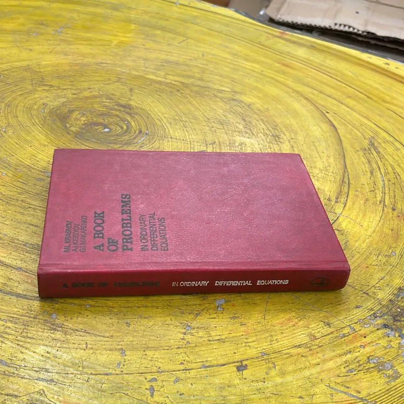 A BOOK OF PROBLEMS IN ORDINARY DIFFERENTIAL EQUATIONS 761140